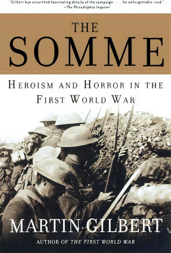 The Somme, De Sir Martin Gilbert. Editorial St Martins Press, Tapa Blanda En Inglés