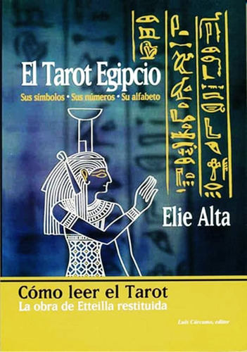 Libro El Tarot Egipcio - Elie Alta