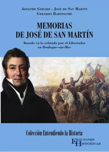 jerarquía hielo Disfraces Libro Memorias De José De San Martín | MercadoLibre