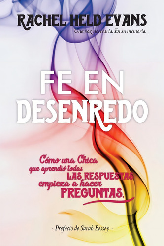 Fe En Desenredo - Rachel Held Evans