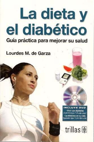 Libro La Dieta Y El Diabético De Lourdes M De Garza