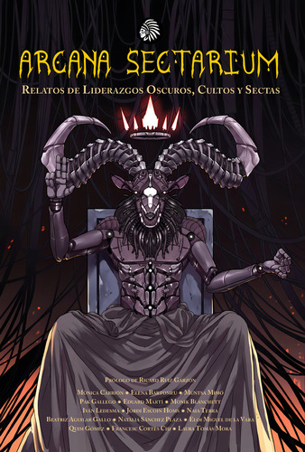 Arcana Sectarium, De Frikípulos, Som Frikípules. Editorial Apache Libros, Tapa Blanda En Español