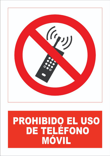 Carteles Prohibido Usar Celular -  40x30 