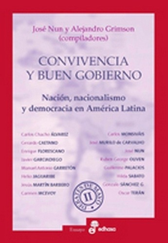 Convivencia Y Buen Gobierno - Nun, Grimson, de NUN, GRIMSON. Editorial Edhasa en español