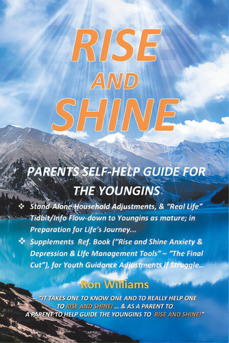 Rise And Shine: Parents Self Help Guide For The Youngins, De Williams, Ron. Editorial Xlibris Us, Tapa Blanda En Inglés