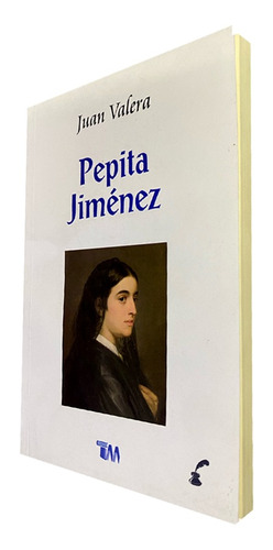 Pepita Jiménez. Juan Valera