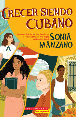 Libro Crecer Siendo Cubano (coming Up Cuban): Rising Past...