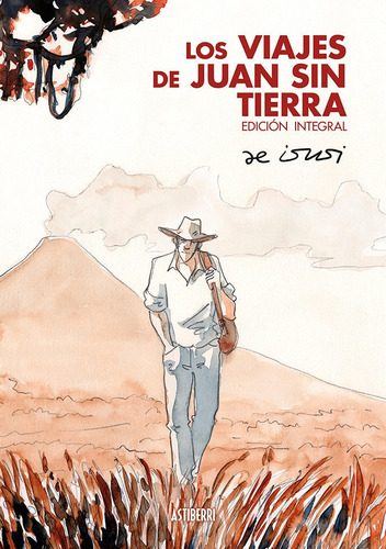 Los Viajes De Juan Sin Tierra, De Isusi,javier De. Editorial Astiberri, Tapa Dura En Español