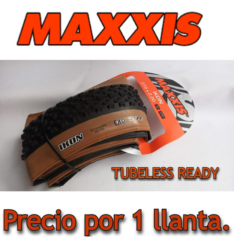 Imagen 1 de 8 de  Llanta Maxxis Ikon Skinwall 27.5*2.20  T R / E X O / 60 Tpi