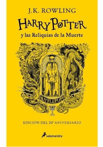 Harry Potter Y Las Reliquias De La Muerte Hufflepuff 20 Años