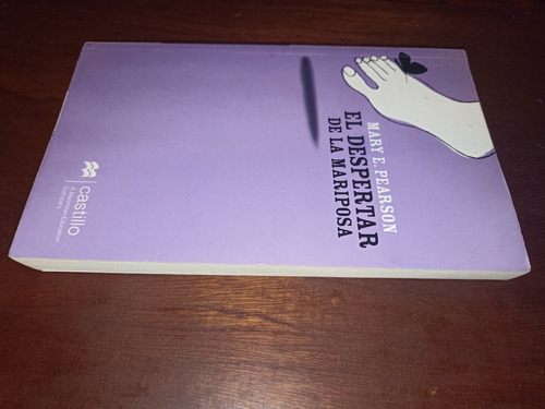 Mary E Pearson El Despertar De La Mariposa Libro (Usado)