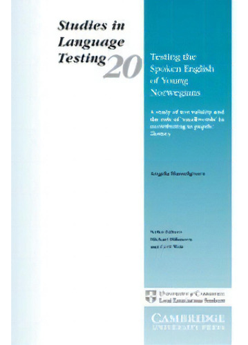 Testing The Spoken English Of Young Norwegians, De Hasselgreen, Angela. Editorial Cambridge, Tapa Blanda En Inglés