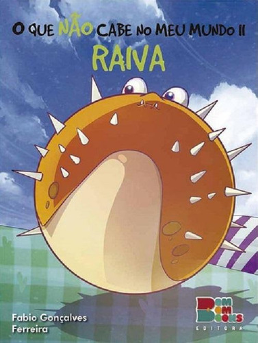 Raiva - O Que Nao Cabe No Meu Mundo Ii