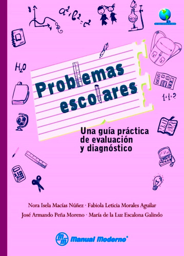 Problemas Escolares: Una Guia Practica De Evaluacion Y Diagn
