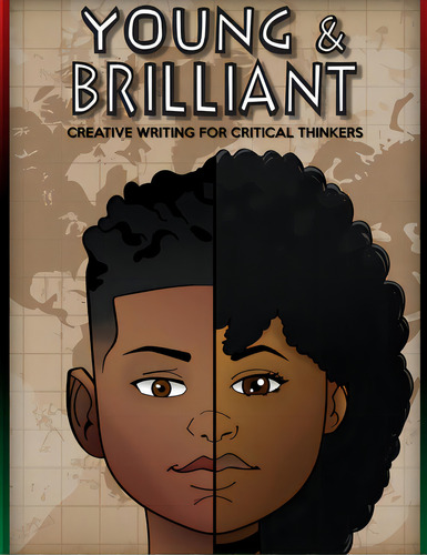 Young & Brilliant: Creative Writing For Critical Thinkers, De Faye, Desiree. Editorial Lightning Source Inc, Tapa Blanda En Inglés