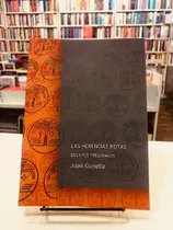 Comprar Herencias Rotas, Las.gonella, Juan: Ensayos Freudianos, De Gonella, Juan., Vol. 1. Editorial Otro Cauce, Tapa Blanda En Español