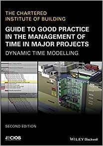 Guide To Good Practice In The Management Of Time In Major Pr