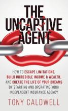 Libro The Uncaptive Agent : How To Escape Limitations, Bu...