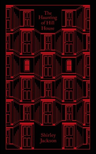 Haunting Of Hill House, The - Penguin Clothbound Classics - Jackson, Shirley, De Jackson, Shirley. En Inglés, 2024