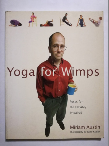 Yoga For Wimps  -  Austin, Miriam - En Inglés