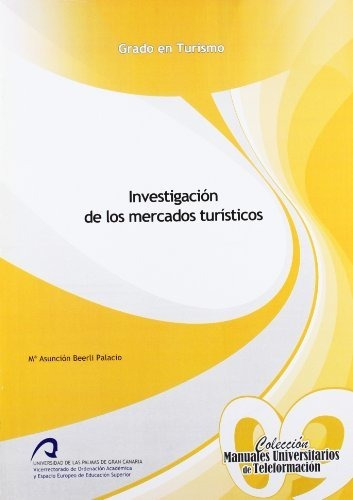 Libro Investigacion En Los Mercados Turisticos  De