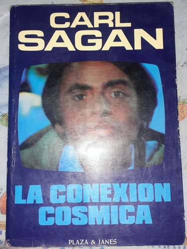 Carl Sagan La Conexion Cosmica Ovnis Y Vida Extraterrestre