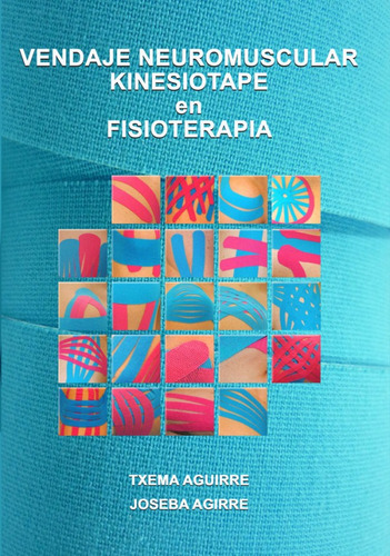 Vendaje Neuromuscular Kinesiotape En Fisioterapia