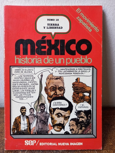 Historieta Sobre La Revolución Mexicana Y El Movim Zapatista