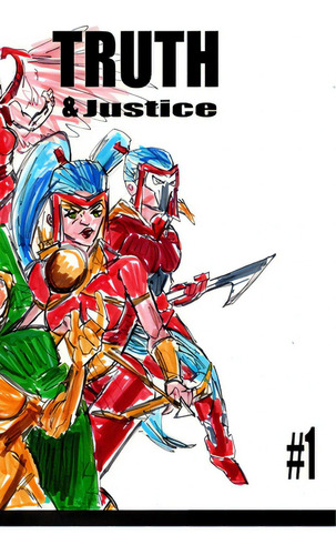 Truth And Justice 1, De Rodrigues, José L. F.. Editorial Blurb Inc, Tapa Dura En Inglés