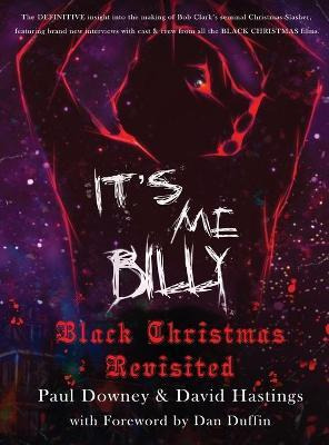 Libro It's Me, Billy - Black Christmas Revisited (hardbac...