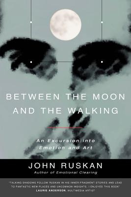Libro Between The Moon And The Walking - Ruskan, John
