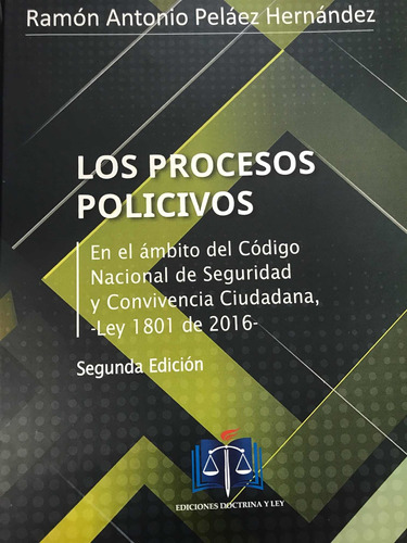 Los Procesos Policivos