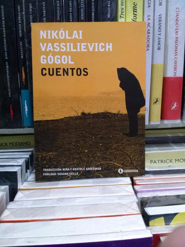 La Nariz, El Capote Y Otros Cuentos - Nikólai Gógol