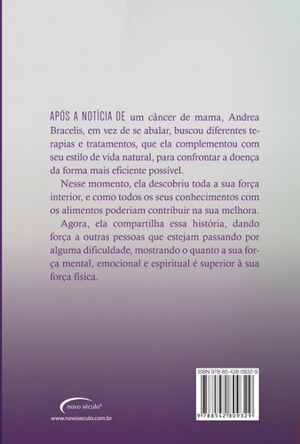 Quando as emoções nos adoecem, de Bracelis, Andrea. Editorial Novo Século Editora e Distribuidora Ltda., capa mole em português, 2017