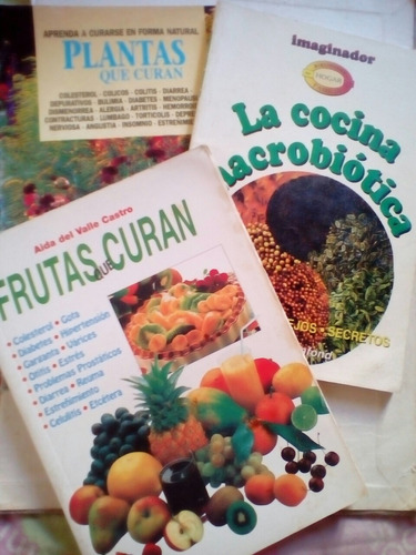 La Cocina Macrobiótica, Frutas Y Plantas Que Curan