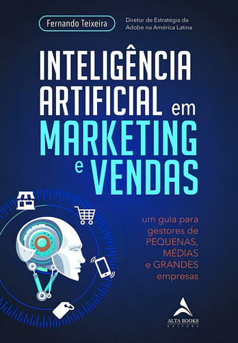 Inteligência Artificial Em Marketing E Vendas