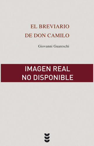 Breviario De Don Camilo,el - Guareschi, Giovanni