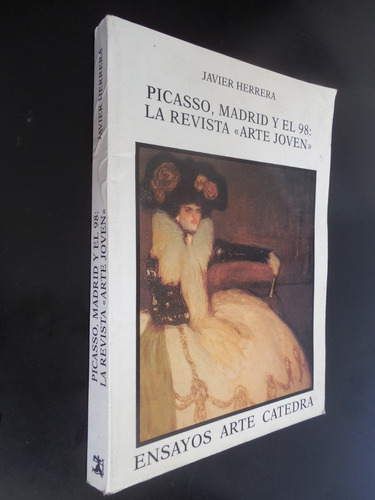 Picasso Madrid Y El 98 La Revista Arte Joven Javier Herrera
