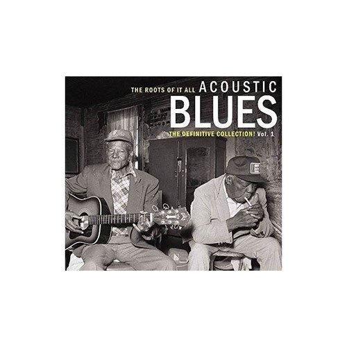 Roots Of It All Acoustic Blues Vol. 1/various Roots Of It Al