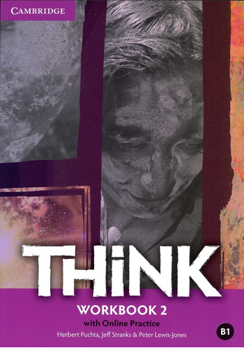 Think 2 -  Workbook With Online Practice Kel Ediciones