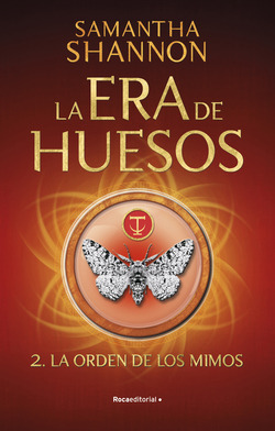 Libro La Orden De Los Mimos La Era De Huesos 2 De Shannon