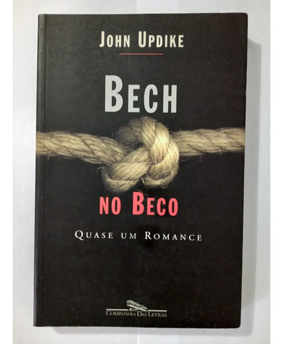 Bech No Beco (john Updike)