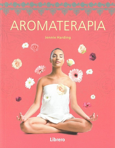 Aromaterapia - Jennie Harding