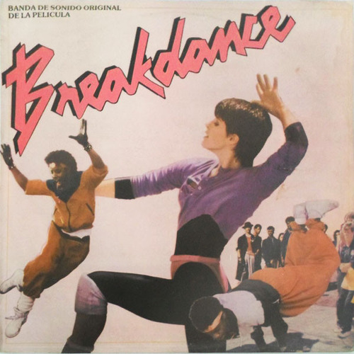 Vinilo De La Pelicula Breakdance