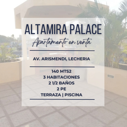 Altamira Palace, Av. Arismendi, Lecheria | Venta Apto | 140 Mts2 | 3h | 2 1/2 B | 2pe | 70.000$ 