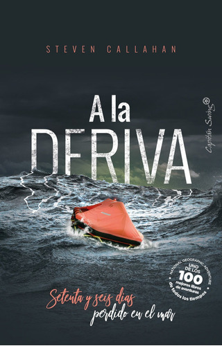 A La Deriva - Callaham Steven - Capitan Swing Libros - #w