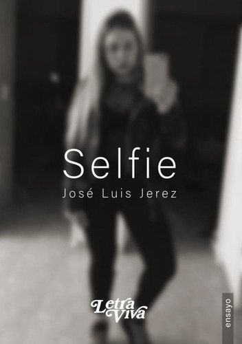 Selfie - Jose Luis Jerez