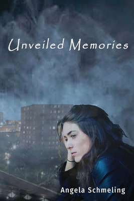 Libro Unveiled Memories - Schmeling, Angela