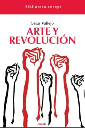 Arte Y Revolucion - Vallejo Cesar