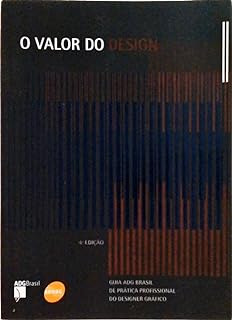 Livro O Valor Do Design - Vários Autores [2003]